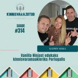#314 | Katrin Siska - Vanilla Ninjast edukaks kinnisvaramaakleriks Portugalis