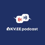 #147 KV.EE kinnisvara-podcast – Tõnu Toompark ja Julia Kangro (2026-09-17)