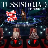 #224 Tussisööjad: "laula mu peeru"