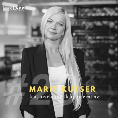 #20 Marit Kutser - kujunduste kujunemine