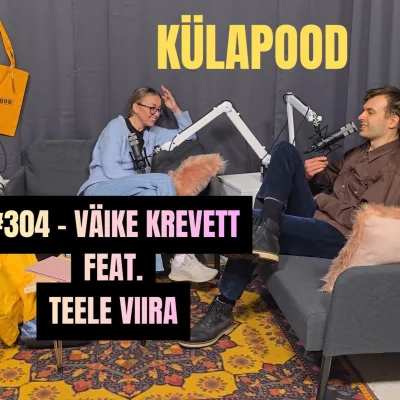 #304 - Väike Krevett feat. Teele Viira