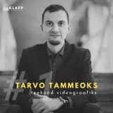 #1 Tarvo Tammeoks - teekond videograafiks