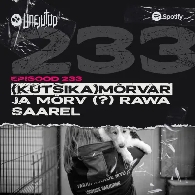 Unejutud - (Kutsika)mõrvar ja mõrv (?) Rawa saarel