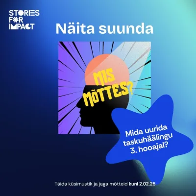 Näita suunda "Mis mõttes?" podcasti KOLMANDALE hooajale! 
