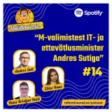 Poliitbroilerid #14 - "M-valimistest IT- ja ettevõtlusminister Andres Sutiga"