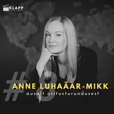 #8 Anne Luhaäär-Mikk - ausalt üritusturundusest