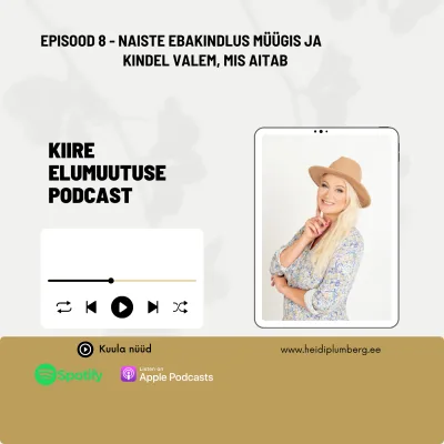 Episood 8 - Naiste ebakindlus müügis ja kindel valem, mis aitab