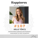 #107 tervisearengu treener HELLE TÕNTS: "Tervise aluseks on närvisüsteem!"