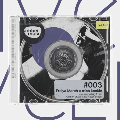 Amber Muse Live 003: Freiya March x miss kookie