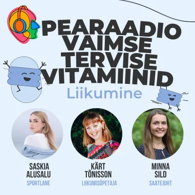 #36 Vaimse Tervise Vitamiinid - liikumine endise tippsportlasega
