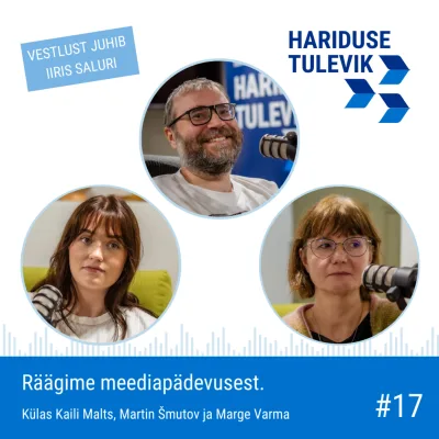 Räägime meediapädevusest