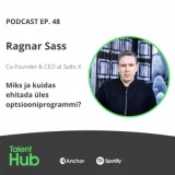 Talenthub ep 48 - Miks ja kuidas ehitada üles optsiooniprogrammi?