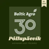 Põllupäevik 81 | 2025. Baltic Agro 30 erisaade II