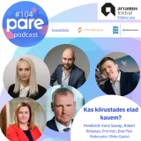 PARE Podcast #104 Arvamusfestival 2025 Tööelu ala: Kas kiirustades elad kauem?