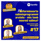 Poliitbroilerid #17 - Reforminoorte valimisprogrammi arutelu. "Mis toob noored valima?"