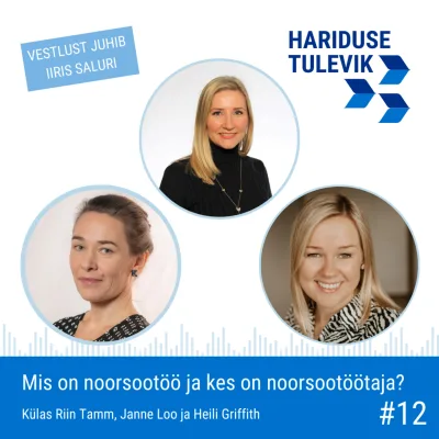 Mis on noorsootöö ja kes on noorsootöötaja?