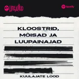 Unejutud: Kuulajate lood - Kloostrid, Mõisad ja luupainajad