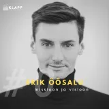 #0 Erik Öösalu - missioon ja visioon