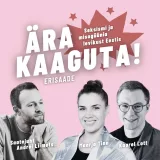 "Ära kaaguta!" erisaade - Andrei Liimets, Maarja Tinn &amp; Kaarel Lott 19.12.2024
