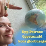 Epp Petrone õppetunnid koos gloobusega