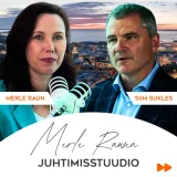 #2 Siim Sukles: Kaitsetööstuse käive kasvab aastaks 2030 pea 3 korda | Merle Rauna juhtimisstuudio