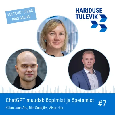 ChatGPT muudab õppimist ja õpetamist