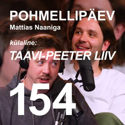 #154 | TAAVI-PEETER LIIV