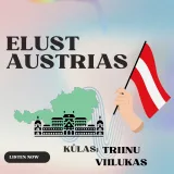 Läbi Euroopa Liidu: Austria. Külas Triinu Viilukas.