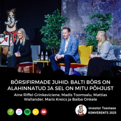 Börsifirmade juhid: Balti börs on alahinnatud ja sel on mitu põhjust