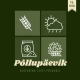 Põllupäevik 73 | 2025. Saagi kvaliteet