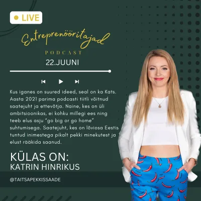 S1 E20 Katrin Hinrikus X Täitsa Pekkis saade
