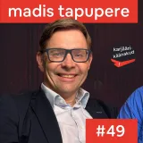 49. Madis Tapupere - netipanga algatajast riigi tehnoloogiajuhiks