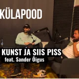 #280 - Kunst ja siis piss feat. Sander Õigus