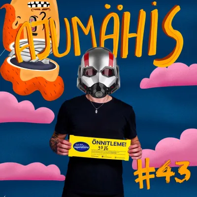 #43 Ajumähis: "Antman: superkangelane või superstaar"