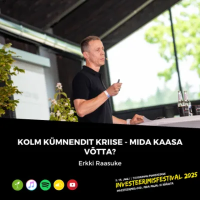 Kolm kümnendit kriise - mida kaasa võtta?