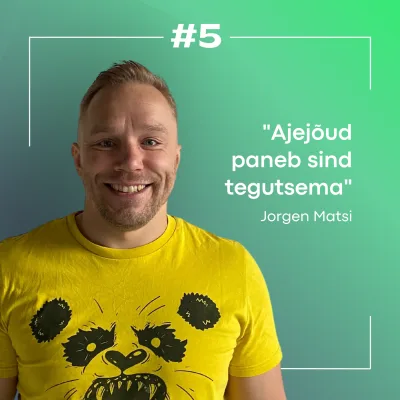 #5 Jorgen Matsi: Samm-sammult eesmärkideni püüdlemisest, võitlusspordist ja meeste tervisest!