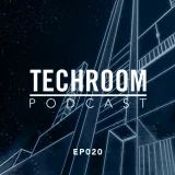 Techroom Podcast EP020 - Presented by VØRUKAEL