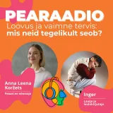 #48 Loovus ja vaimne tervis: mis neid tegelikult seob?