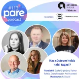 PARE Podcast #113 Arvamusfestival 2026 Tööelu ala: Kas süsteem hoiab naisi tagasi?
