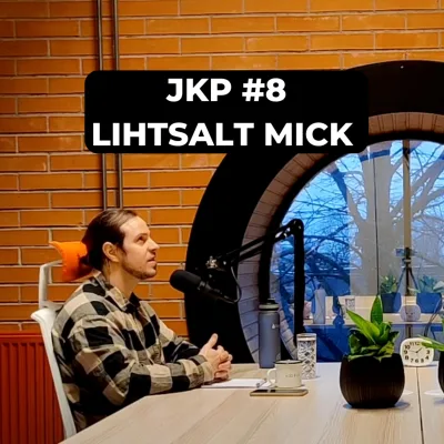 JKP [#8] Mick Pedaja - Muusik, kes on vabal ajal lihtsalt inimene! + Looming teeb vabaks!