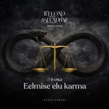 #6 - Eelmise elu karma