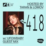 Amber Muse Radio #418: Taran &amp; Lomov + Ufowbaby guest mix // 13 Feb 2026