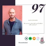 #97 Raivo Juhanson - "Mis siis kui me oleme kõik uued Buddhad selles reaalsuses?