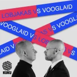 Lobjakas vs Vooglaid: Luubi all on võrdne kohtlemine ja võitlus koroonapiirangute pärast