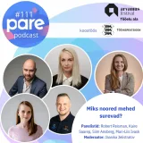 PARE Podcast #111 Arvamusfestival 2026 Tööelu ala: Miks noored mehed surevad?