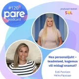 PARE Podcast #120 Hea personalijuht – teadmised, kogemus või midagi enamat?