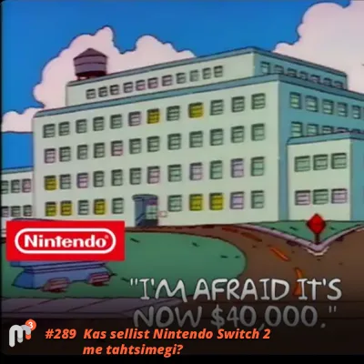 Meile Meeldib Mängida 289 Kas sellist Nintendo Switch 2 me tahtsimegi?